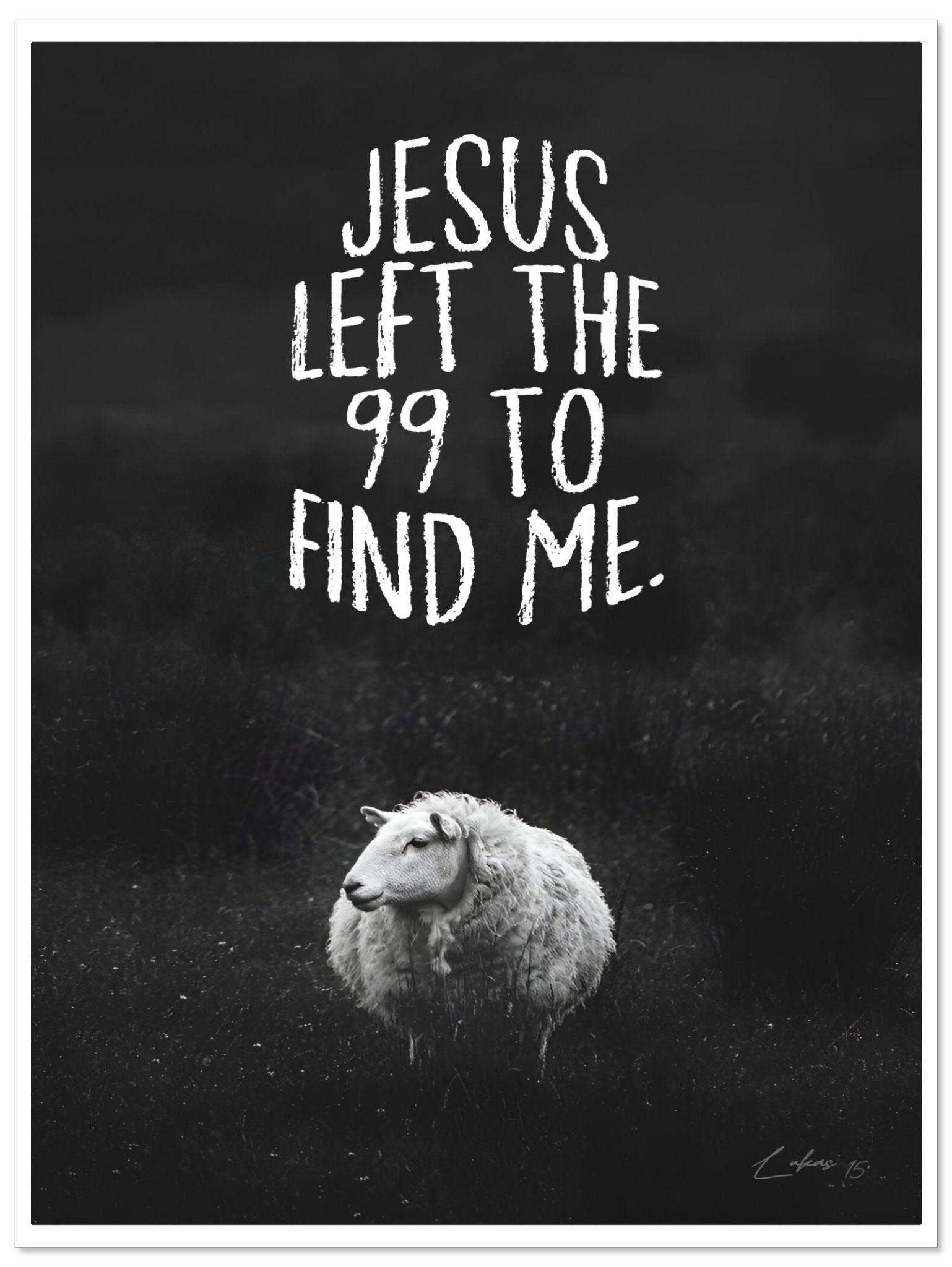 Left 99 to find me Poster